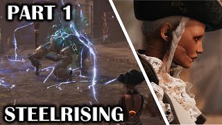 STEELRISING Gameplay Walkthrough -  MAIN Quest - Unstable Lancer \u0026 Lightning Ram Bosses - Part 1