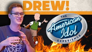 The American Idol Experience - DREW!