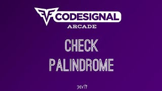 #3. Check Palindrome | Codesignal Solutions