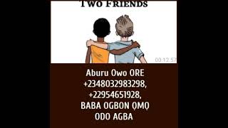 ABURU OWO ORE, +2348032983298, +22954651928, +2250506134943 (2)