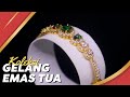 EMAS TUA ❗ KOLEKSI GELANG CANTIK KADAR 16K - 17K