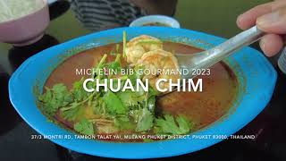 Chuan Chim ชวนชิม, Phuket: Thai-Chinese Food Legend, Michelin Bib Gourmand, Thailand (Jun'23)