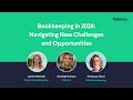 Bookkeeping in 2024: Navigating New Challenges and Opportunities