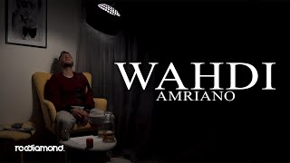 Amriano - Wahdi (Clip Officiel)