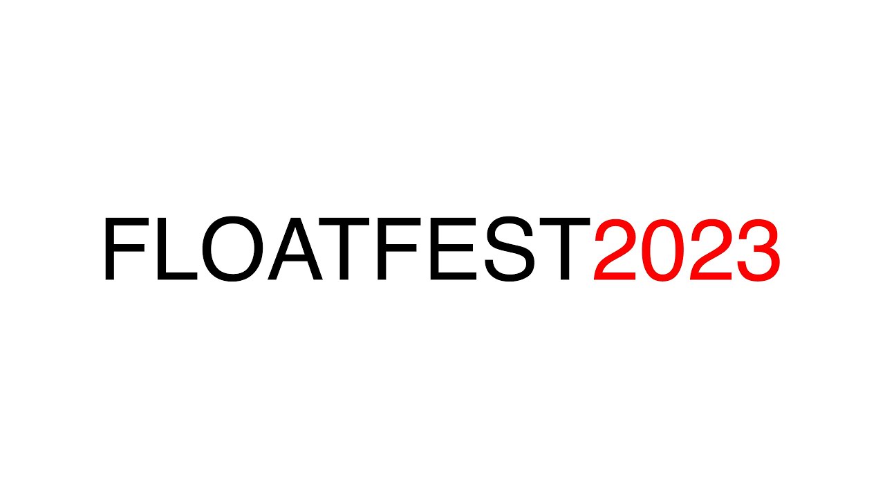 Floatfest 2023 Youtube