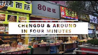 Chengdu and around in four minutes