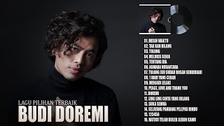 Budi Doremi Full Album 2022 Terpopuler - Top Hits Album Budi Doremi | Lagu Indonesia Terbaik 2022