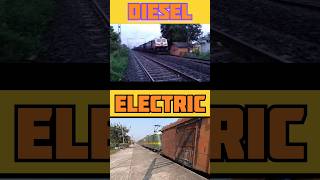 DIESEL vs Electric Freight Train |#indianrailways #viralvideo #shorts #ytshorts  #youtubeshorts