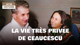 La vie très privée de Ceaucescu - Les archives secrètes d'un dictateur - Documentaire histoire - AMP