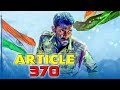 Article 370 (2019) Tamil Hindi Dubbed Full Movie | Sunil Kumar, Akhila Kishore