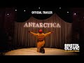 Antarctica | Official Trailer