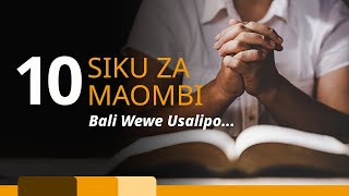 🔴🅻🅸🆅🅴 : SIKU 10 ZA MAOMBI 2025 || MCH. PAUL SEMBA - SIKU 9