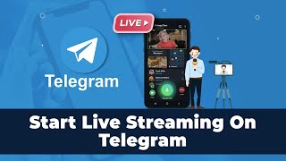How To Start A Live Stream On Telegram & Engage With Members In Real-Time