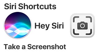 iPhone | Siri Shortcuts | Ask Siri To Take a Screenshot