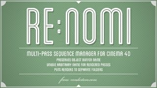 Renomi - multi-pass sequence manager for Cinema 4D Tutorial