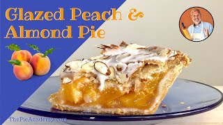 How to Make Glazed Peach \u0026 Almond Pie