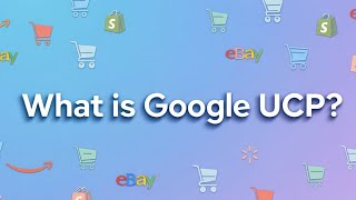 What is Google UCP ? Universal Commerce Protocol