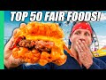 Must Try Before You Die!! Usa's Top 50 Insane Fair Foods!!!