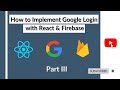 How to Implement Google Login with React & Firebase