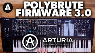 What's New in the Arturia PolyBrute 3.0 Firmware Update!?