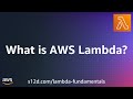 What is AWS Lambda | AWS Lambda Fundamentals