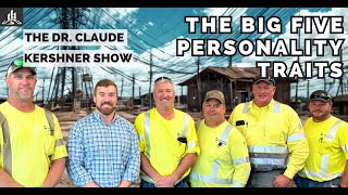 The Big Five Personality Traits: Psychology & Leadership’s Most Researched Framework