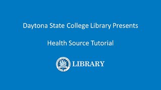 Health Source Tutorial