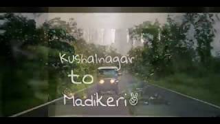 Kushalnagar to Madikeri #road2heaven