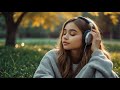 Positive Music | Perfect Playlist 🍀😇🌱Positive Energy for a Good Day 🌷🤗🌷🎶💓