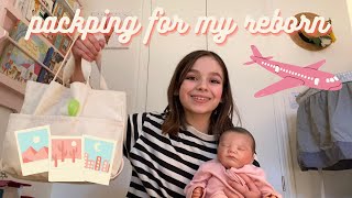 What I’m bringing for Posie for California! | Reborn doll