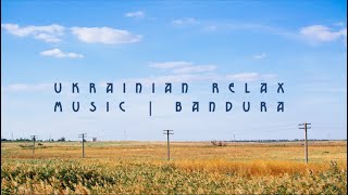 Ukrainian relax music | bandura