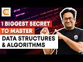 One Biggest Secret to Master Data Structures and Algorithms | How To Master DSA | Coding Ninjas