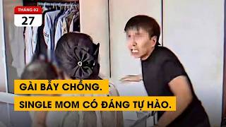 Single Mom có đáng tự hào? Drama Thắng Không Kịp và động cơ đằng sau.