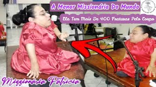 A Menor Missionária do Mundo (Ela tem mas de 400 fraturas pelo Corpo) Testemunho Forte! (16.03.2022)