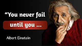 Albert Einstein motivational quotes. #alberteinstein