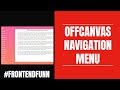 Offcanvas Menu Tutorial - web development