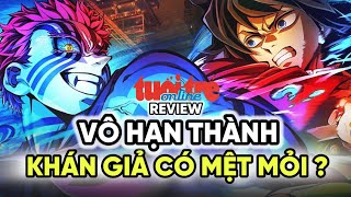 BÁO TUỔI TRẺ REVIEW VÔ HẠN THÀNH: “THIẾU CAO TRÀO, DỄ GÂY MỆT MỎI”?