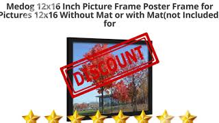 Medog 12x16 Inch Picture Frame Poster Frame for Pictures 12x16  | Review and Discount