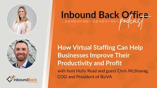 How Virtual Staffing Can Help Businesses Improve Their Productivity and Profit. (BizVA)