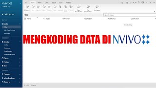 ANALISIS DATA KUALITATIF: BELAJAR MENGKODING DATA DI NVIVO-CONTOH DATA WAWANCARA DAN SOSIAL MEDIA