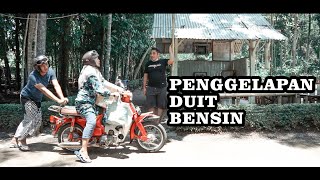 PEENGGELAPAN DUIT BENSIN |PAK BHABIN