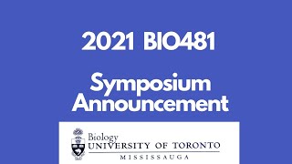 BIO481 Symposium Announcement