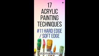 17 Acrylic Painting Techniques- 11#hard edge / soft edge  #shorts #painting