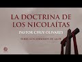 Chuy Olivares - La doctrina de los nicolaítas