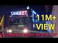 SANGEET SOUND NEW DJ SET