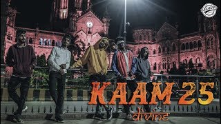 Kaam 25 : Divine | Sacred Games | Sagar Patel Choreography