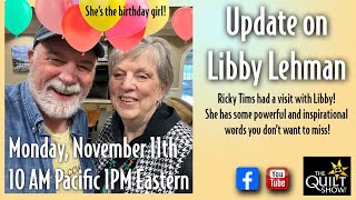 Ricky Tims LIVE - A Visit with Libby Lehman