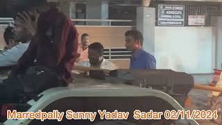 #marredpally  Sunny Yadav Sadar 02/11/2024