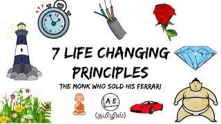 7 principles to change your life|how to be happy tamil| MONK WHO SOLD HIS FERRARI |almost everything
