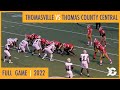 Thomasville vs Thomas County Central | Live Football Game Broadcast | 8/26/2022